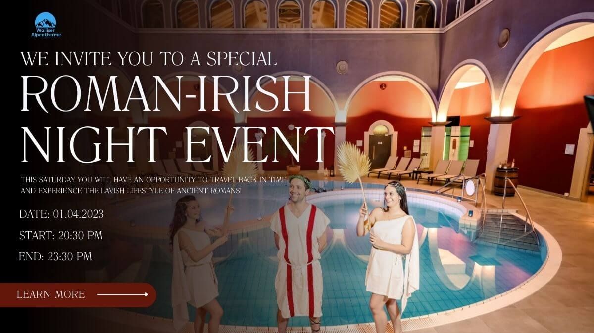 Roman-Irish Night Event - Enjoy An Authentic SPA Experience